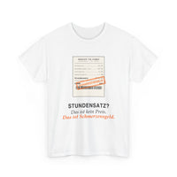 Stundensatz? Das ist Schmerzensgeld · Kfz T-Shirt