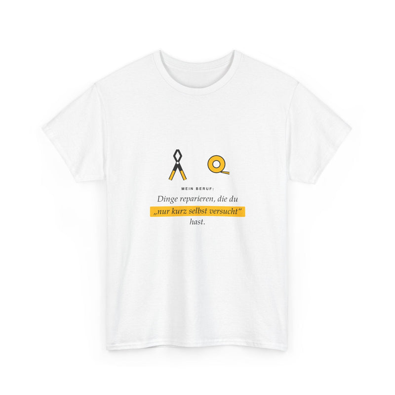 Lustiges T-Shirt mit Berufsspruch