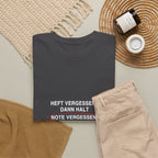 Heft vergessen? Dann halt Note vergessen · Lehrer T-Shirt