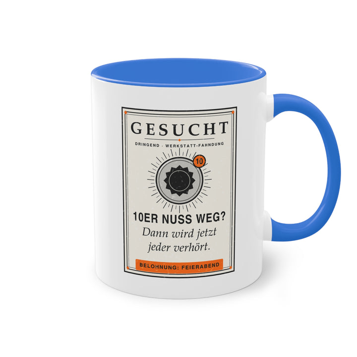 10er Nuss weg? Dann wird jetzt jeder verhört
