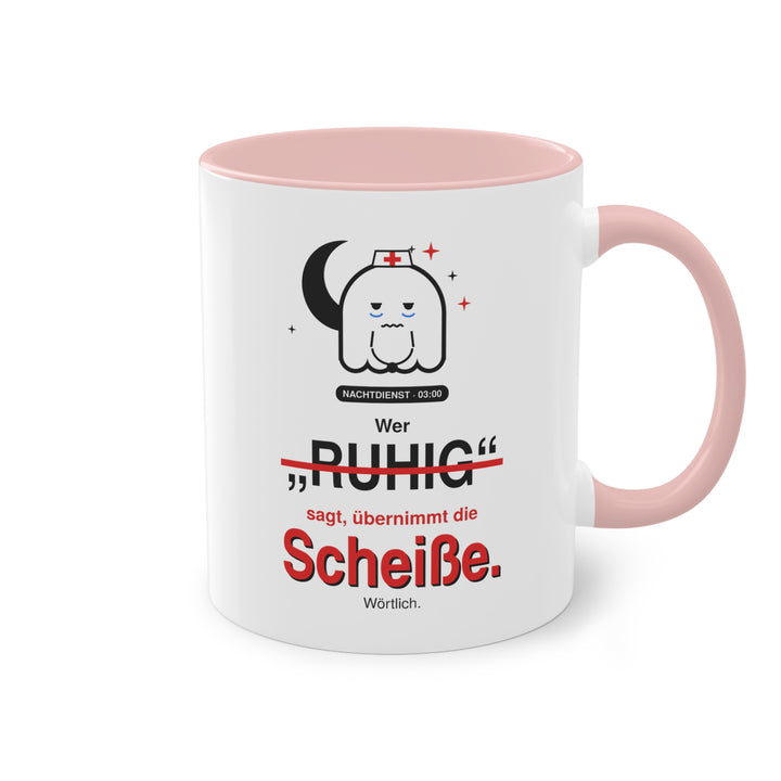 Wer „ruhig“ sagt, übernimmt die Scheiße