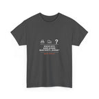 Wische Rotz, binde Schuhe, beantworte „Warum?“ · Erzieher T-Shirt