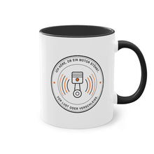 Ich höre, ob ein Motor stöhnt. Vor Lust oder Verschleiß · Kfz Tasse