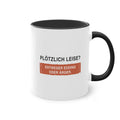 Plötzlich leise? Entweder Edding oder Ärger · Erzieher Tasse