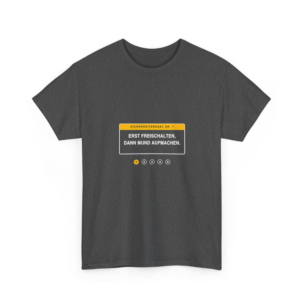 Erst freischalten, dann Mund aufmachen · Elektriker T-Shirt