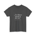 „Zu Hause macht er das nie“ · Erzieher T-Shirt