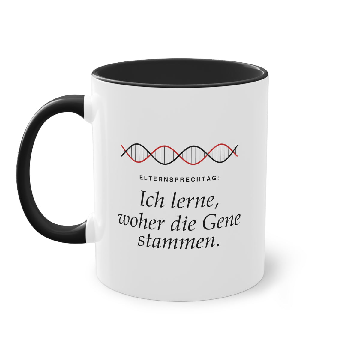 Elternsprechtag: Ich lerne, woher die Gene stammen · Lehrer Tasse