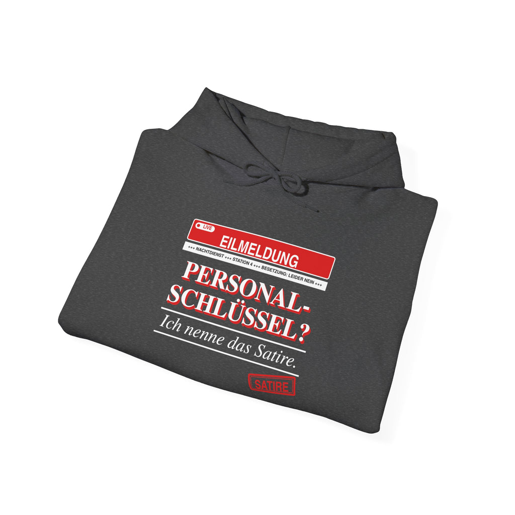 Personalschlüssel? Ich nenne das Satire · Pflege Hoodie