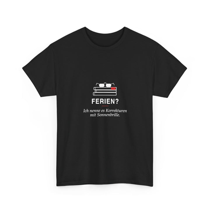 Ferien? Korrekturen mit Sonnenbrille