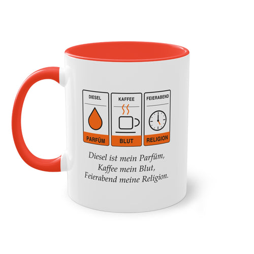 Diesel ist mein Parfüm, Kaffee mein Blut · Kfz Tasse