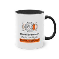 Bremsen quietschen? Das ist ein Hilferuf · Kfz Tasse