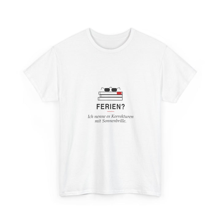 Ferien? Korrekturen mit Sonnenbrille