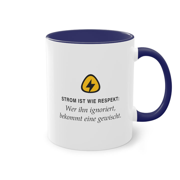 Strom ist wie Respekt: Wer ihn ignoriert, bekommt eine gewischt
