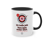 Ich treffe jede Vene beim ersten Stich · Pflege Tasse