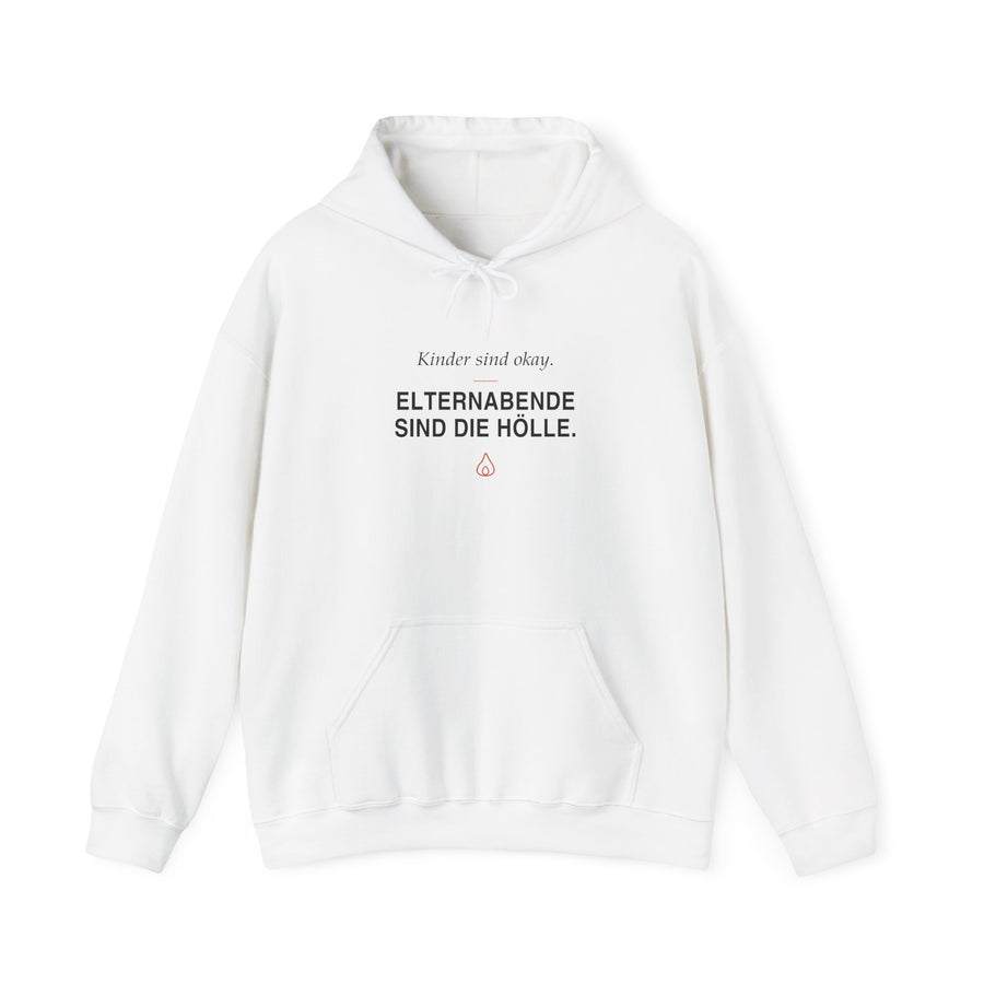 Kinder sind okay. Elternabende sind die Hölle · Erzieher Hoodie