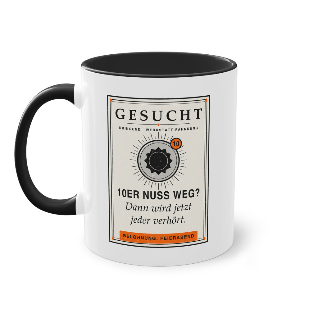 10er Nuss weg? Dann wird jetzt jeder verhört · Kfz Tasse