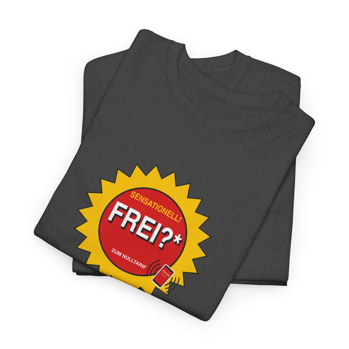 Frei? Das Wort kenne ich nur aus der Werbung · Pflege T-Shirt