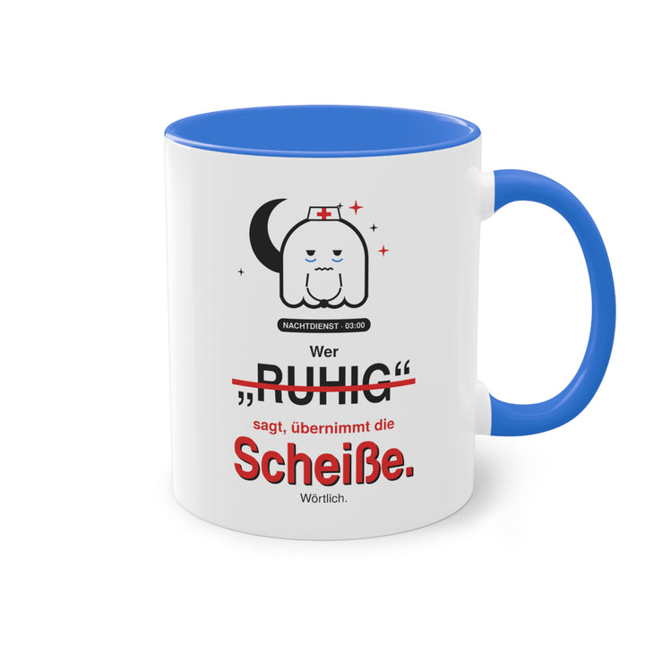 Wer „ruhig“ sagt, übernimmt die Scheiße