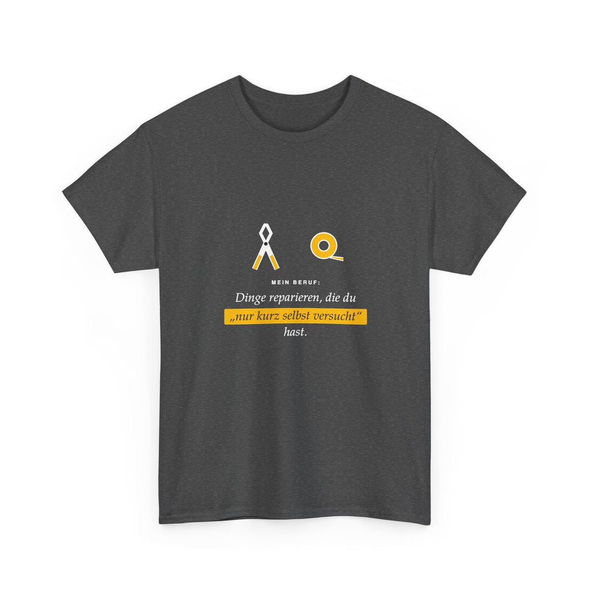Mein Beruf: Dinge reparieren, die du „nur kurz selbst versucht“ hast · Elektriker T-Shirt
