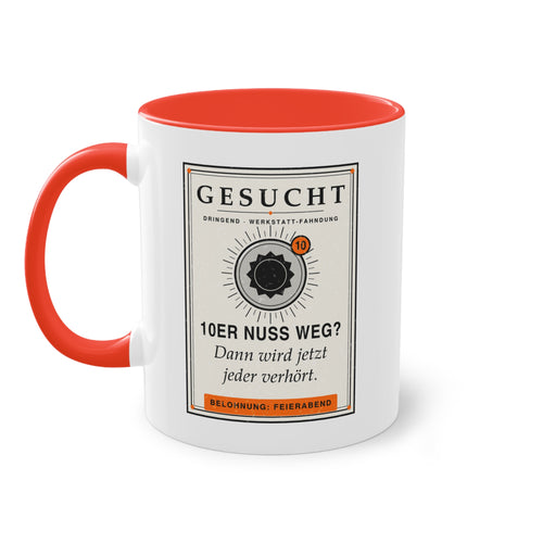 10er Nuss weg? Dann wird jetzt jeder verhört · Kfz Tasse