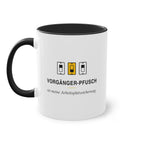 Vorgängerpfusch ist meine Arbeitsplatzsicherung · Elektriker Tasse