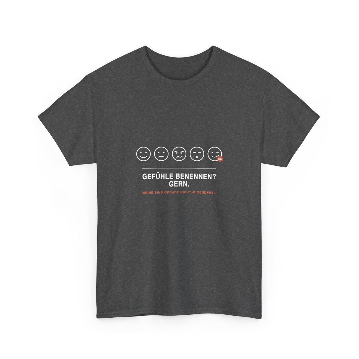 Gefühle benennen? Gern. Meine sind gerade nicht jugendfrei · Erzieher T-Shirt