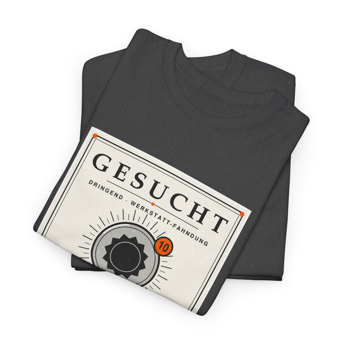 10er Nuss weg? Dann wird jetzt jeder verhört · Kfz T-Shirt