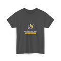 Wer „eben mal“ sagt, zahlt doppelt · Elektriker T-Shirt